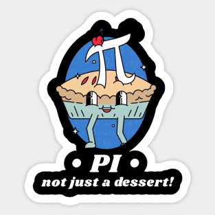 Pi - not just a dessert! Sticker